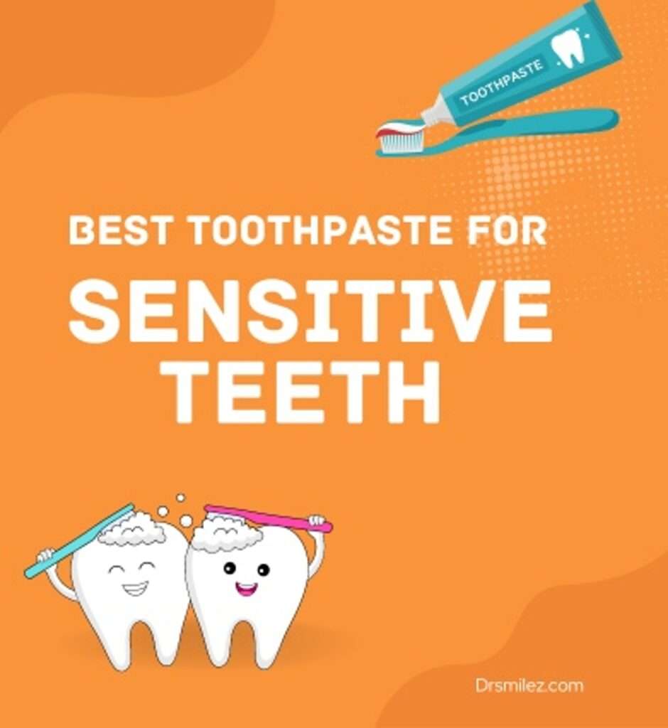 Sensitive Teeth? Discover the Best Toothpaste for Sensitive Teeth