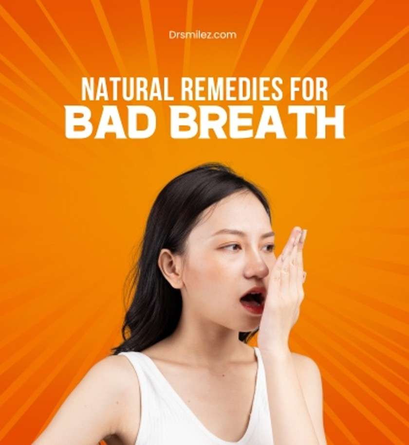 Natural Remedies for Bad Breath