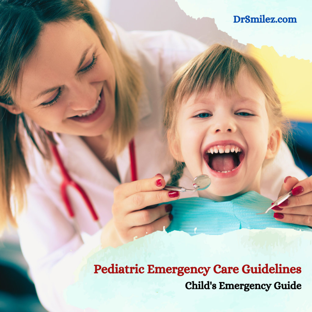 Pediatric Emergency Care Guidelines
